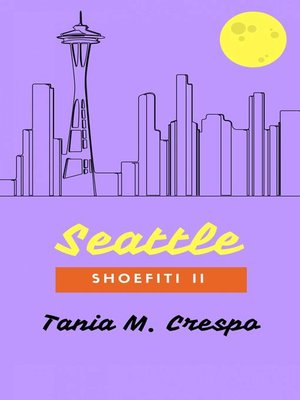 cover image of Seattle, Shoefiti II